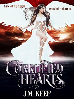 cover image of Corrupted Hearts